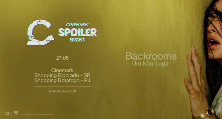 Spoiler Night: Cinemark anuncia evento de exibição antecipada e exclusiva de ‘Backrooms: Um Não-Lugar’